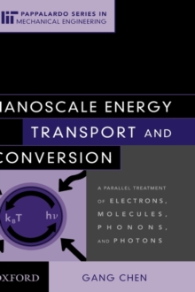 Nanoscale Energy Transport and Conversion