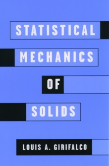 Statistical Mechanics of Solids