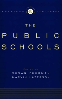 Institutions of Democracy: The Public Schools
