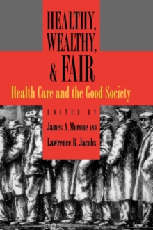 Healthy, Wealthy, and Fair