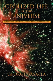 Civilized Life in the Universe