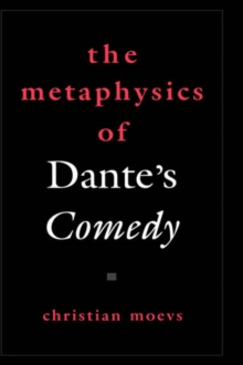 Metaphysics of Dante's Comedy