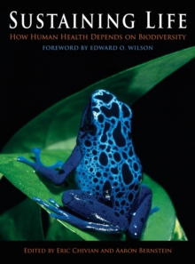 Image for Sustaining life  : how human health depends on biodiversity
