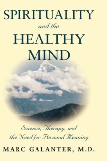 Spirituality and the Healthy Mind