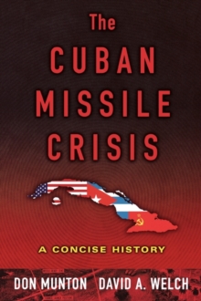 Image for The real thirteen days  : a concise history of the Cuban Missile Crisis