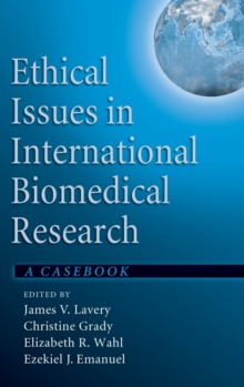 Image for Ethical issues in international biomedical research  : a casebook
