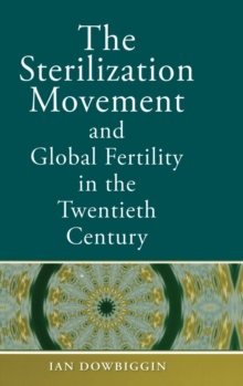 Sterilization Movement and Global Fertility in the Twentieth Century