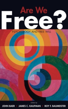 Image for Are we free?  : psychology and free will