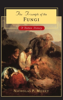 Triumph of the Fungi