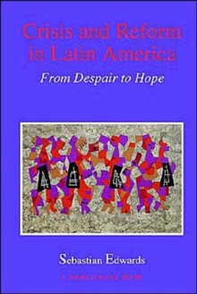 Image for CRISIS & REFORM IN LATIN AMERICA FROM DESPAIR TO H