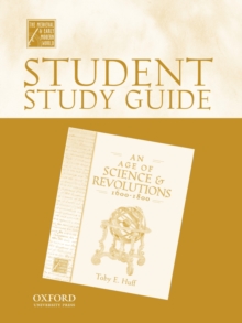 Student Study Guide to An Age of Science and Revolutions, 1600-1800