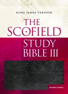 Image for The Scofield Study Bible III : King James Version