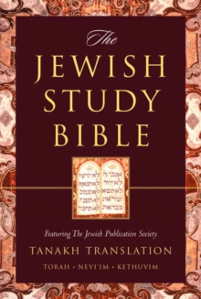 Image for The Jewish study Bible  : featuring the Jewish Publication Society Tanakh translation