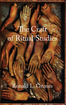 Craft of Ritual Studies