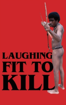 Laughing Fit to Kill