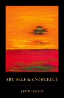 Image for Art, Self and Knowledge