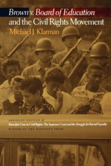 Brown v. Board of Education and the Civil Rights Movement