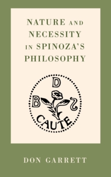Image for Nature and Necessity in Spinoza's Philosophy
