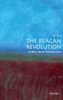 Reagan Revolution: A Very Short Introduction