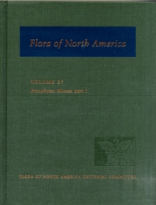 Image for Flora of North America: Volume 27: Bryophytes: Mosses, Part 1