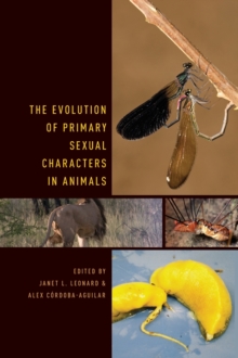 Evolution of Primary Sexual Characters in Animals