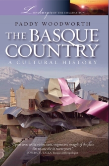 Image for The Basque Country : A Cultural History