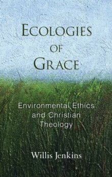 Image for Ecologies of grace