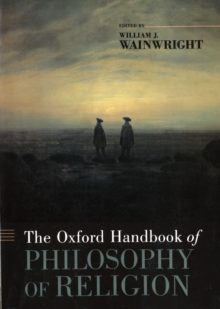 Image for The Oxford handbook of philosophy of religion