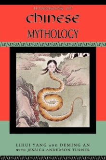 Handbook of Chinese Mythology