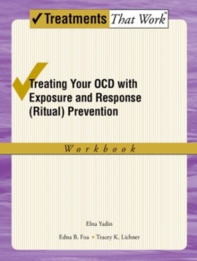 Image for Treating your OCD with Exposure and Response (Ritual) Prevention Therapy Workbook