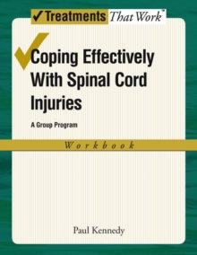Image for Coping Effectively With Spinal Cord Injuries: A Group Program: Workbook
