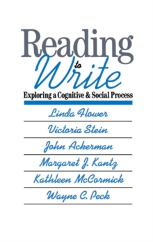 Image for Reading-to-write: exploring a cognitive and social process