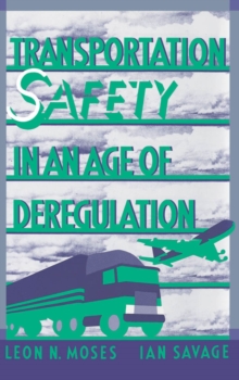 Image for Transportation safety in an age of deregulation