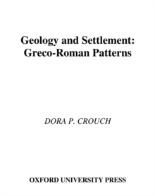 Image for Geology and settlement: Greco-Roman patterns