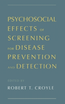 Image for Psychosocial Effects of Screening for Disease Prevention and Detection