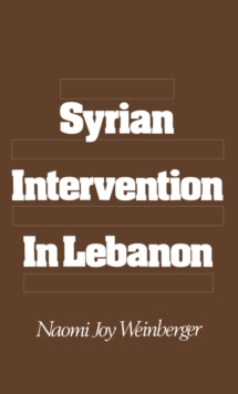 Image for Syrian intervention in Lebanon: the 1975-76 civil war