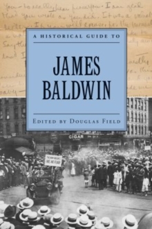 Image for A Historical Guide to James Baldwin