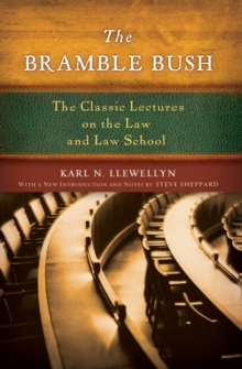 Image for The bramble bush  : the classic lectures on the law and law school