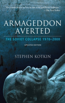 Image for Armageddon averted  : the Soviet collapsesince 1970