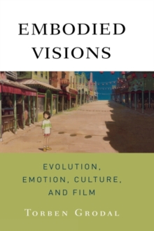 Embodied Visions
