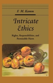 Image for Intricate ethics : rights, responsibilities, and permissible harm