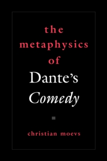 Metaphysics of Dante's Comedy