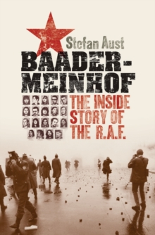 Image for Baader-Meinhof : The Inside Story of the R.A.F