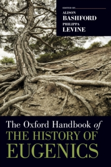Oxford Handbook of the History of Eugenics