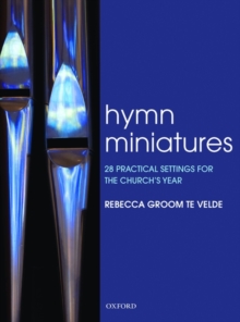 Image for Hymn Miniatures 1 : 28 practical settings for the church's year