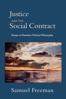 Image for Justice and the Social Contract