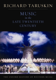 Image for The Oxford history of western music: Music in the late twentieth century