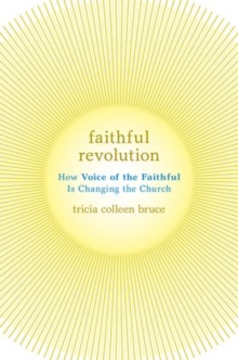Faithful Revolution