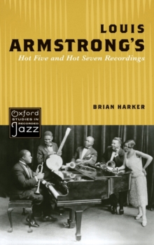 Louis Armstrong's Hot Five and Hot Seven Recordings