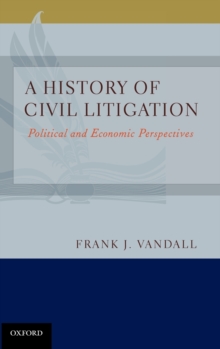 History of Civil Litigation